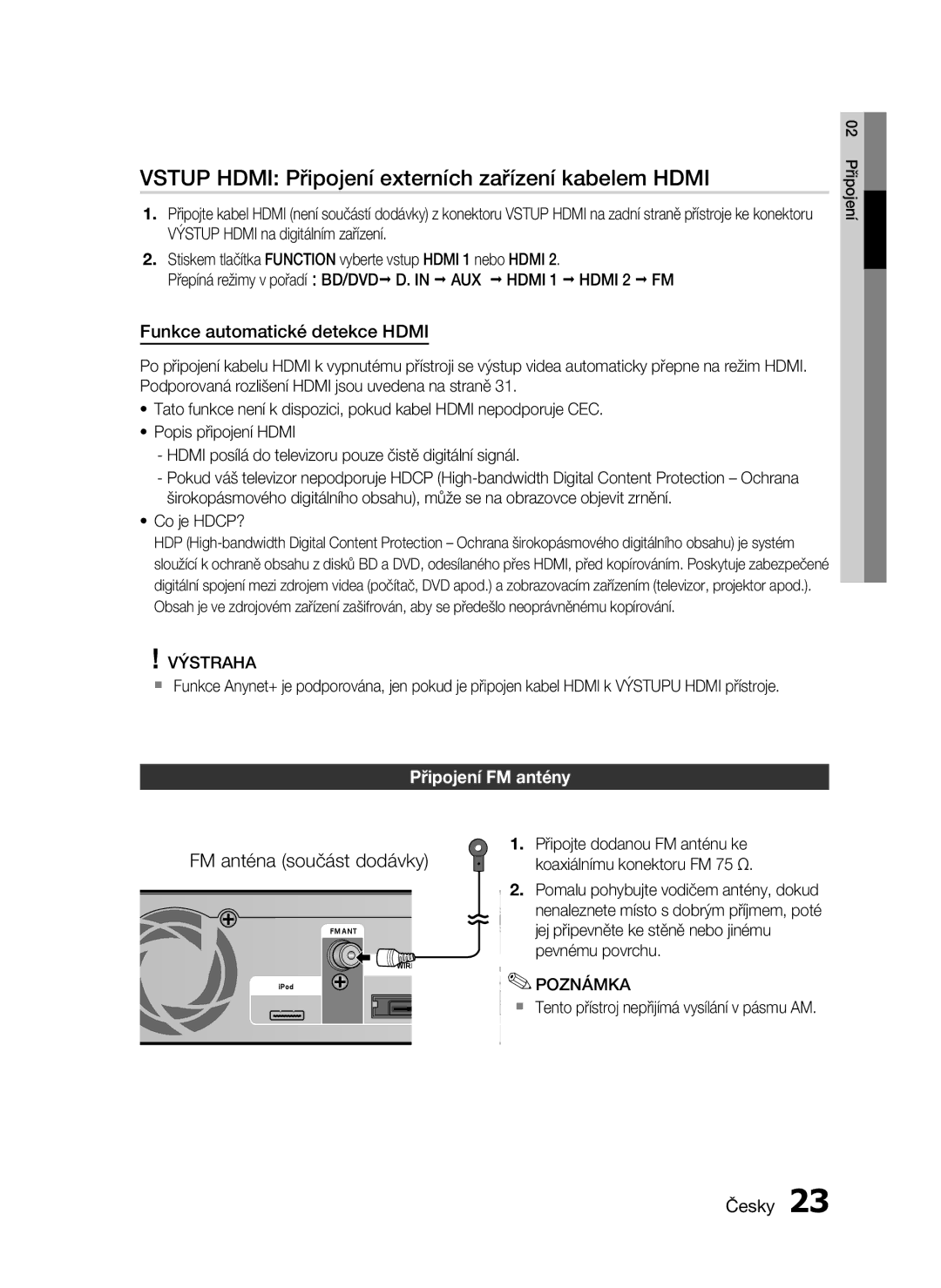 Samsung HT-C6730W/XEF manual Vstup Hdmi Připojení externích zařízení kabelem Hdmi, Funkce automatické detekce Hdmi 