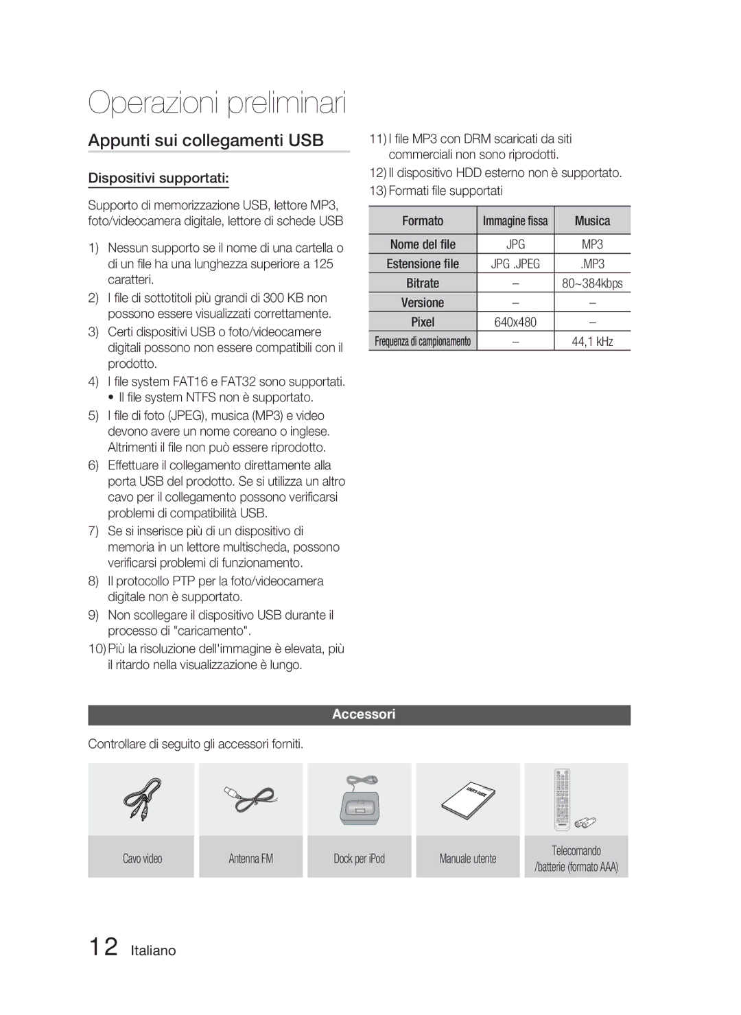 Samsung HT-C6800/EDC, HT-C6800/XEN, HT-C6800/XEF Appunti sui collegamenti USB, Dispositivi supportati, Accessori, Musica 