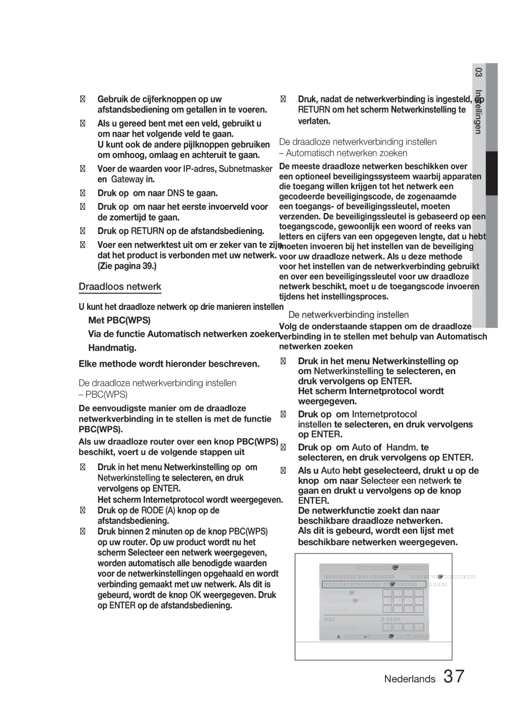 Samsung HT-C6800/XEN, HT-C6800/EDC manual Draadloos netwerk, Druk op de Rode a knop op de afstandsbediening, Verlaten 