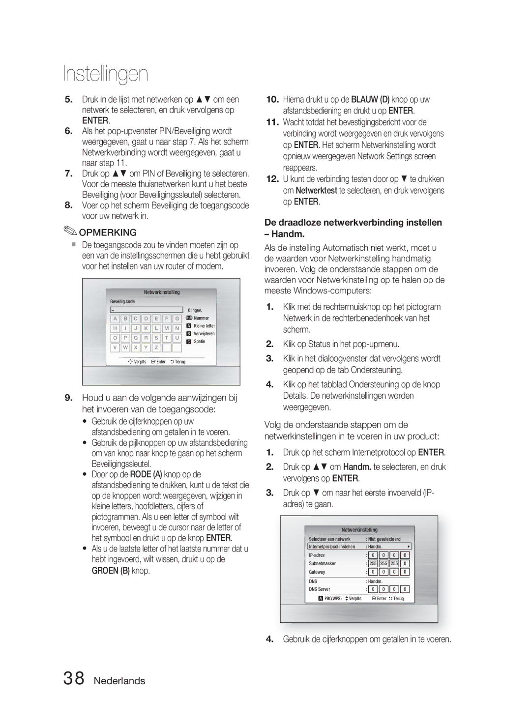 Samsung HT-C6800/XEF De draadloze netwerkverbinding instellen Handm, Gebruik de cijferknoppen om getallen in te voeren 