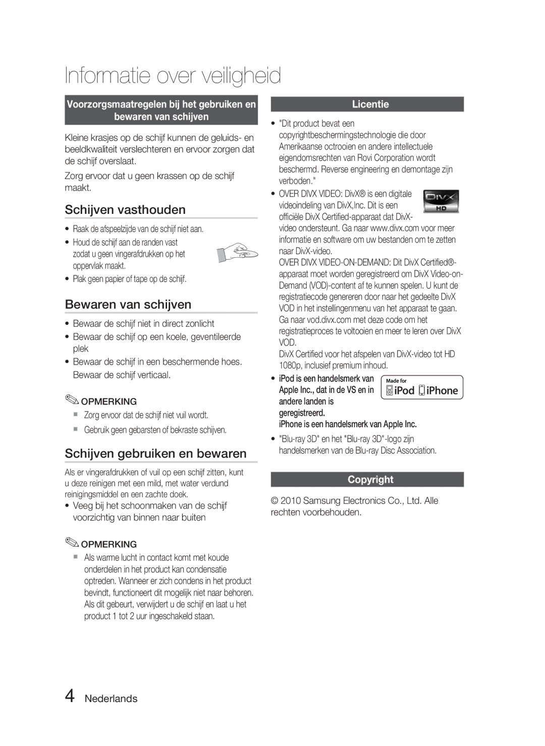 Samsung HT-C6800/XEN, HT-C6800/EDC, HT-C6800/XEF Schijven vasthouden, Bewaren van schijven, Schijven gebruiken en bewaren 