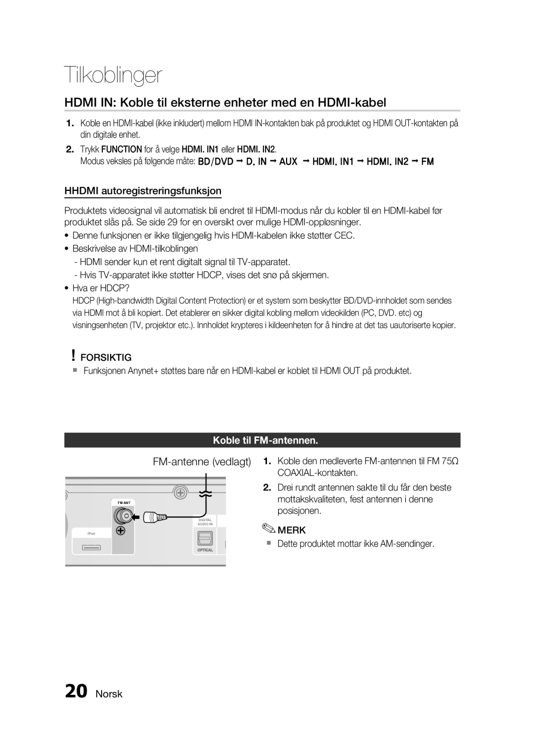 Samsung HT-C6800/XEE manual Hdmi in Koble til eksterne enheter med en HDMI-kabel, FM-antenne vedlagt, Koble til FM-antennen 