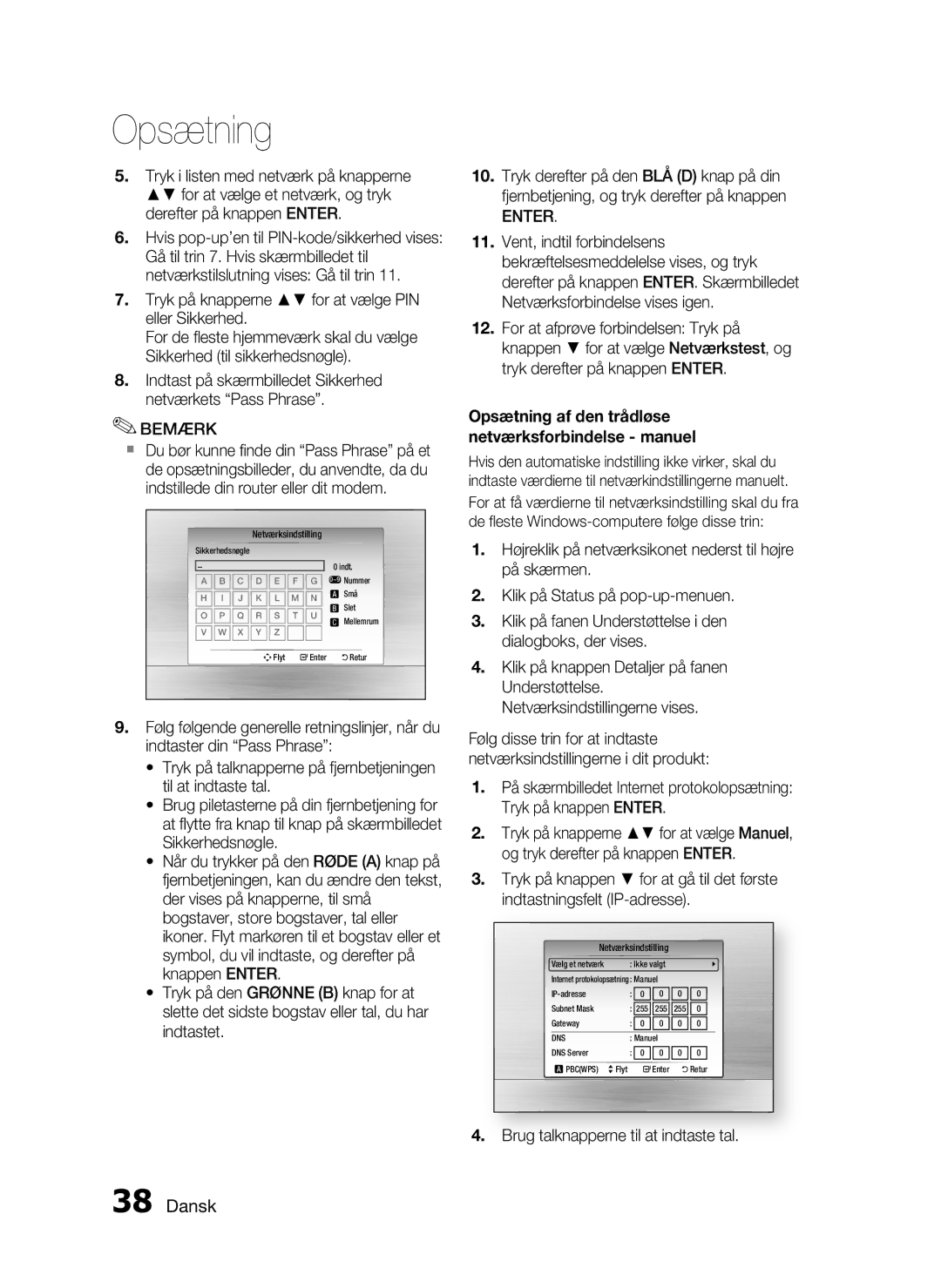 Samsung HT-C6800/XEE manual Brug talknapperne til at indtaste tal, Opsætning af den trådløse netværksforbindelse manuel 