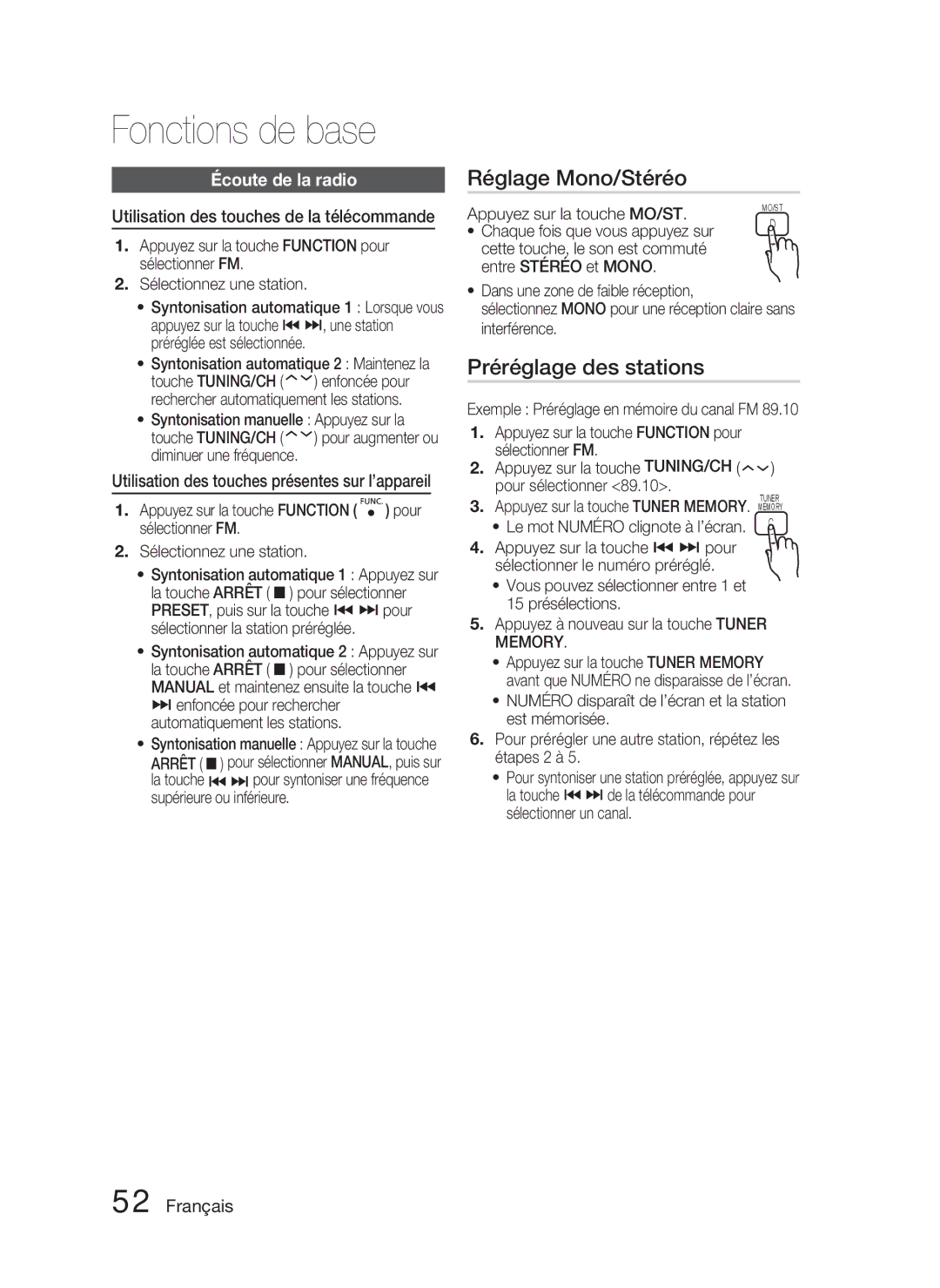 Samsung HT-C6800/XEF manual Réglage Mono/Stéréo, Préréglage des stations, Écoute de la radio, Appuyez sur la touche MO/ST 