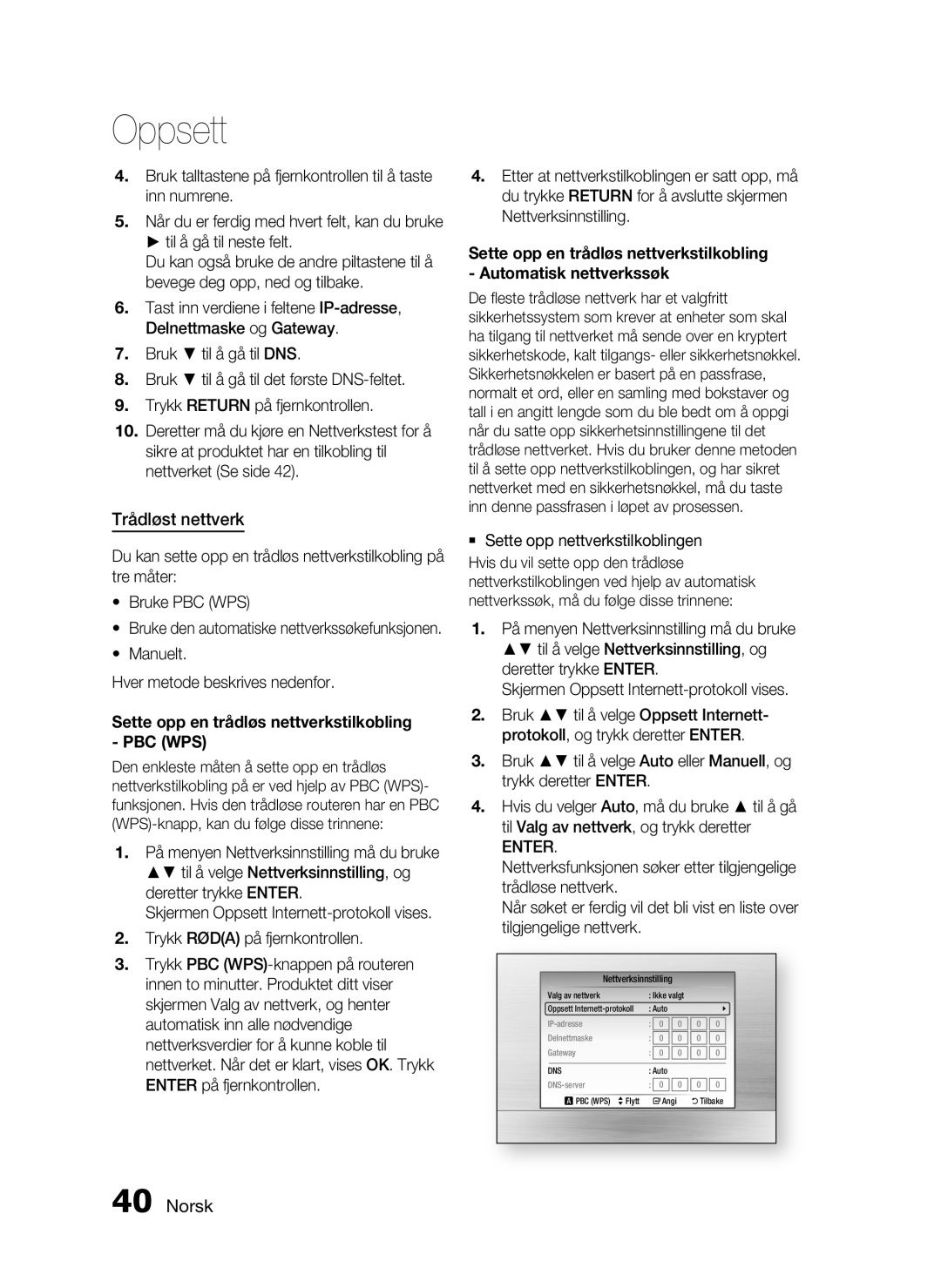 Samsung HT-C6930W/XEE manual Trådløst nettverk, Manuelt Hver metode beskrives nedenfor, Enter 