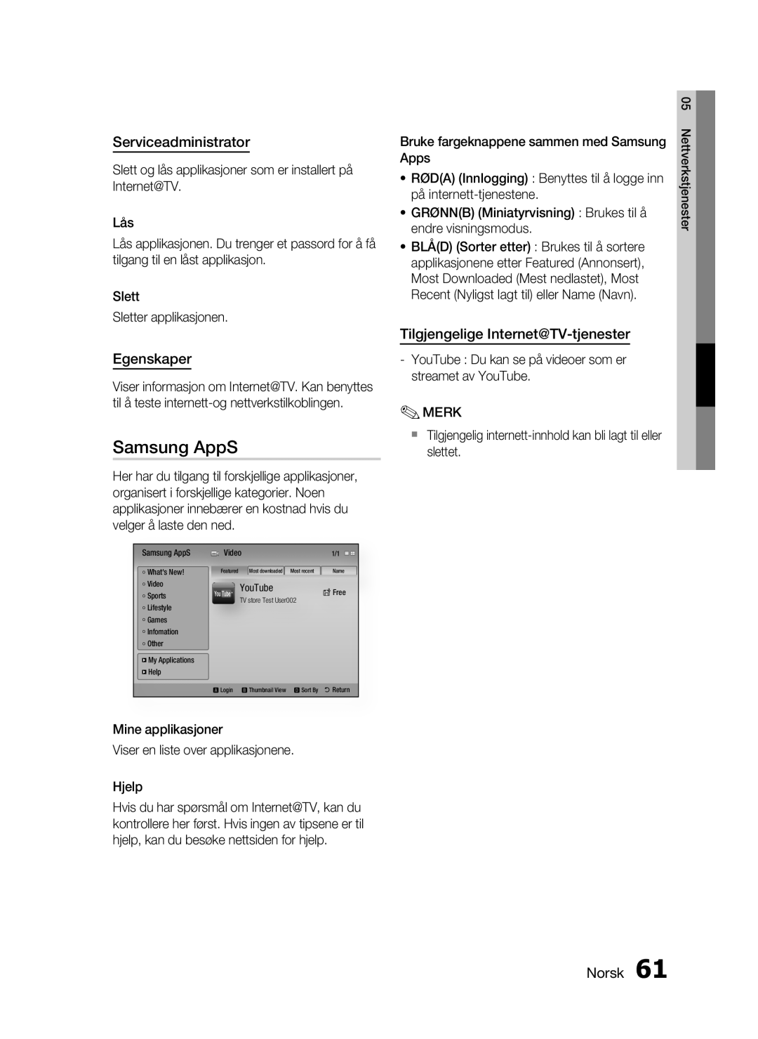 Samsung HT-C6930W/XEE manual Samsung AppS, Serviceadministrator, Egenskaper, Tilgjengelige Internet@TV-tjenester 