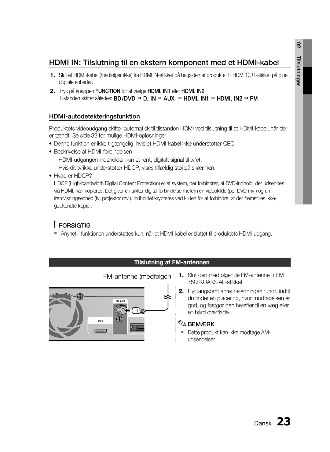 Samsung HT-C6930W/XEE HDMI-autodetekteringsfunktion, Tilslutning af FM-antennen, Slut den medfølgende FM-antenne til FM 