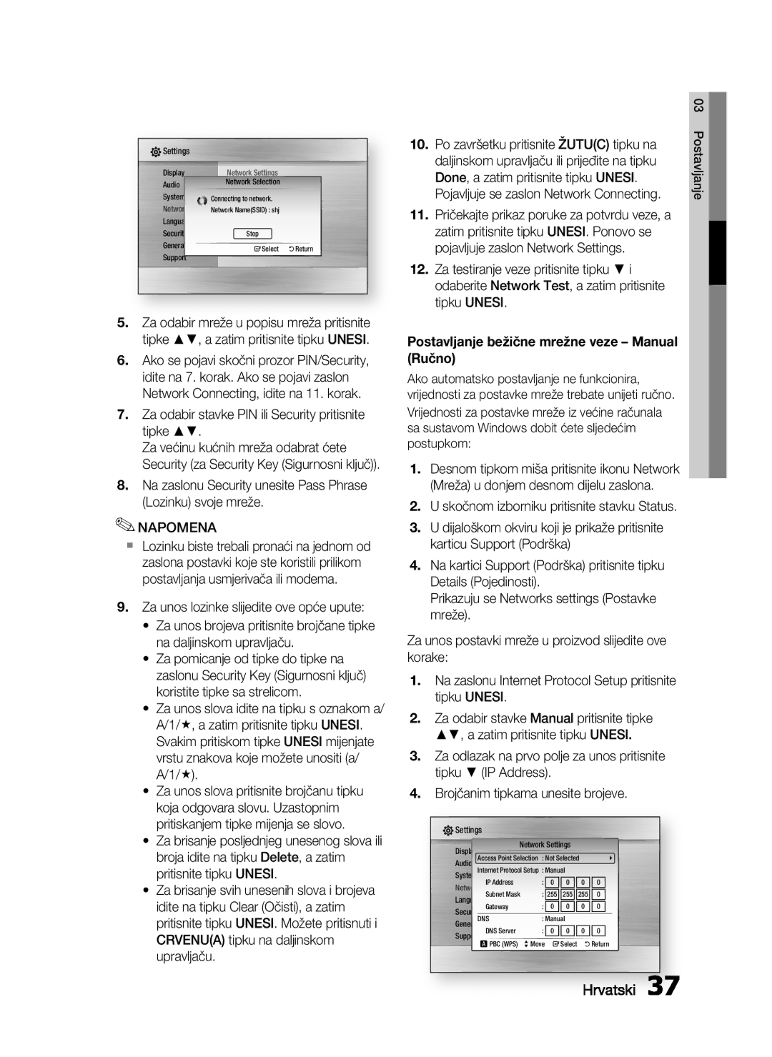 Samsung HT-C7200/EDC manual Za odabir stavke PIN ili Security pritisnite tipke, Pojavljuje se zaslon Network Connecting 