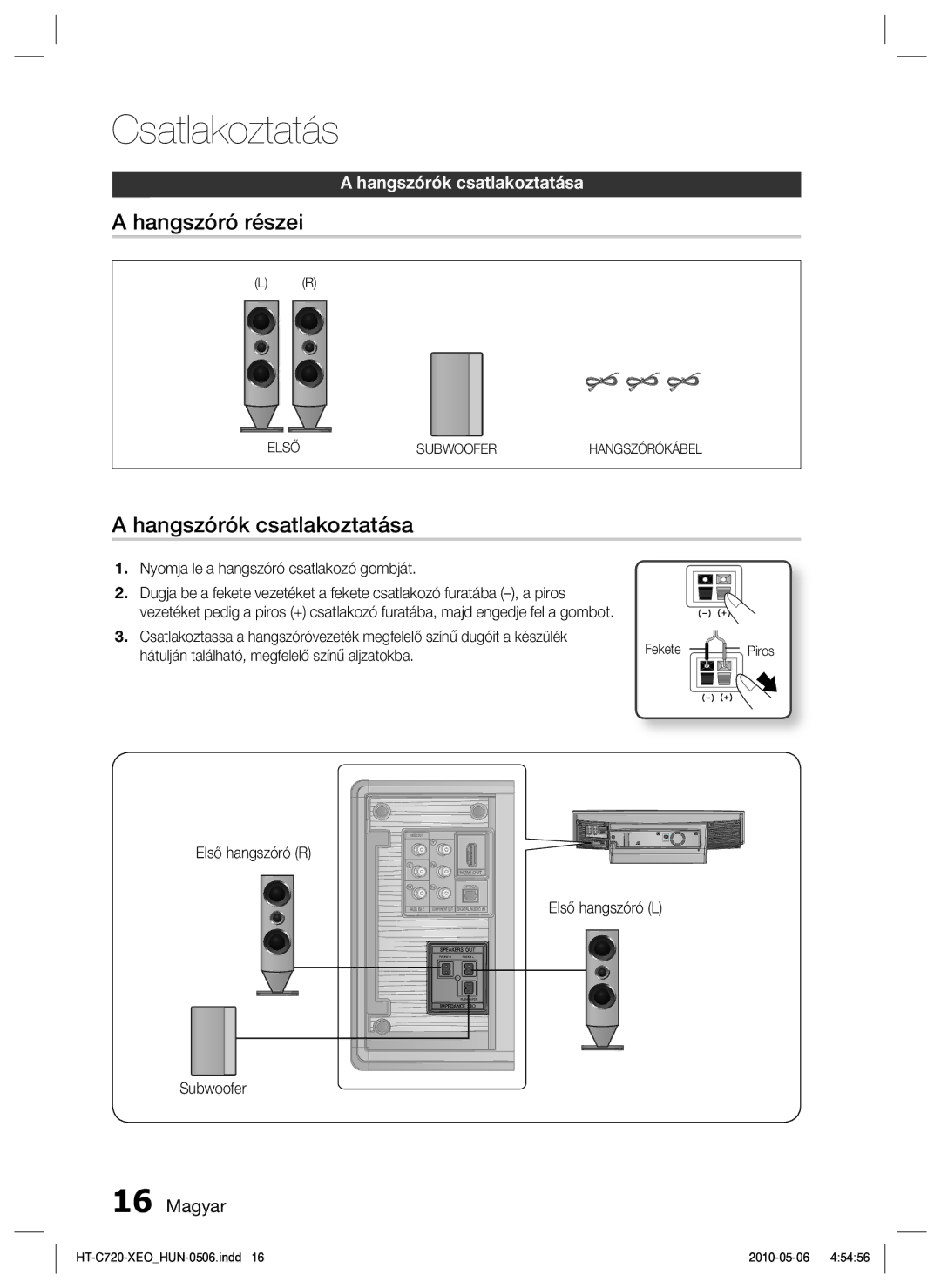 Samsung HT-C720/EDC Hangszóró részei, Hangszórók csatlakoztatása, Nyomja le a hangszóró csatlakozó gombját, Subwoofer 