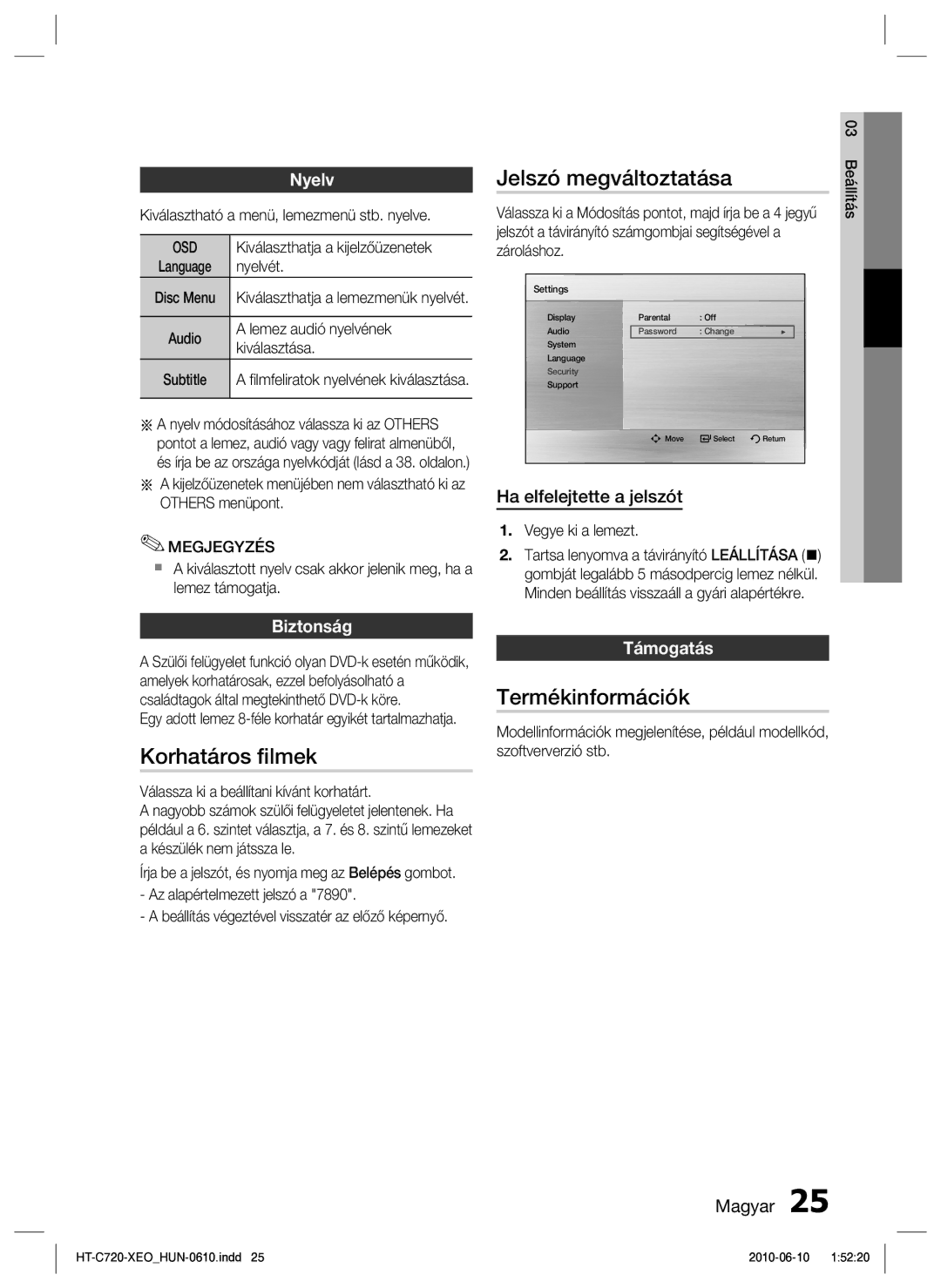 Samsung HT-C720/EDC manual Korhatáros ﬁlmek, Termékinformációk, Nyelv, Biztonság, Támogatás 