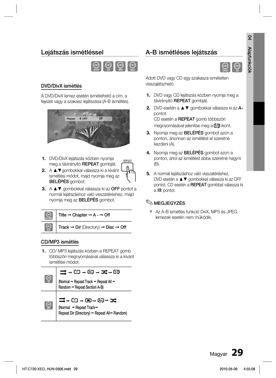 Samsung HT-C720/EDC manual Lejátszás ismétléssel, Ismétléses lejátszás, DVD/DivX ismétlés, CD/MP3 ismétlés 