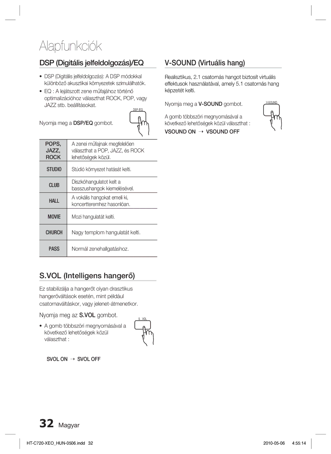 Samsung HT-C720/EDC manual DSP Digitális jelfeldolgozás/EQ, VOL Intelligens hangerő, Sound Virtuális hang 