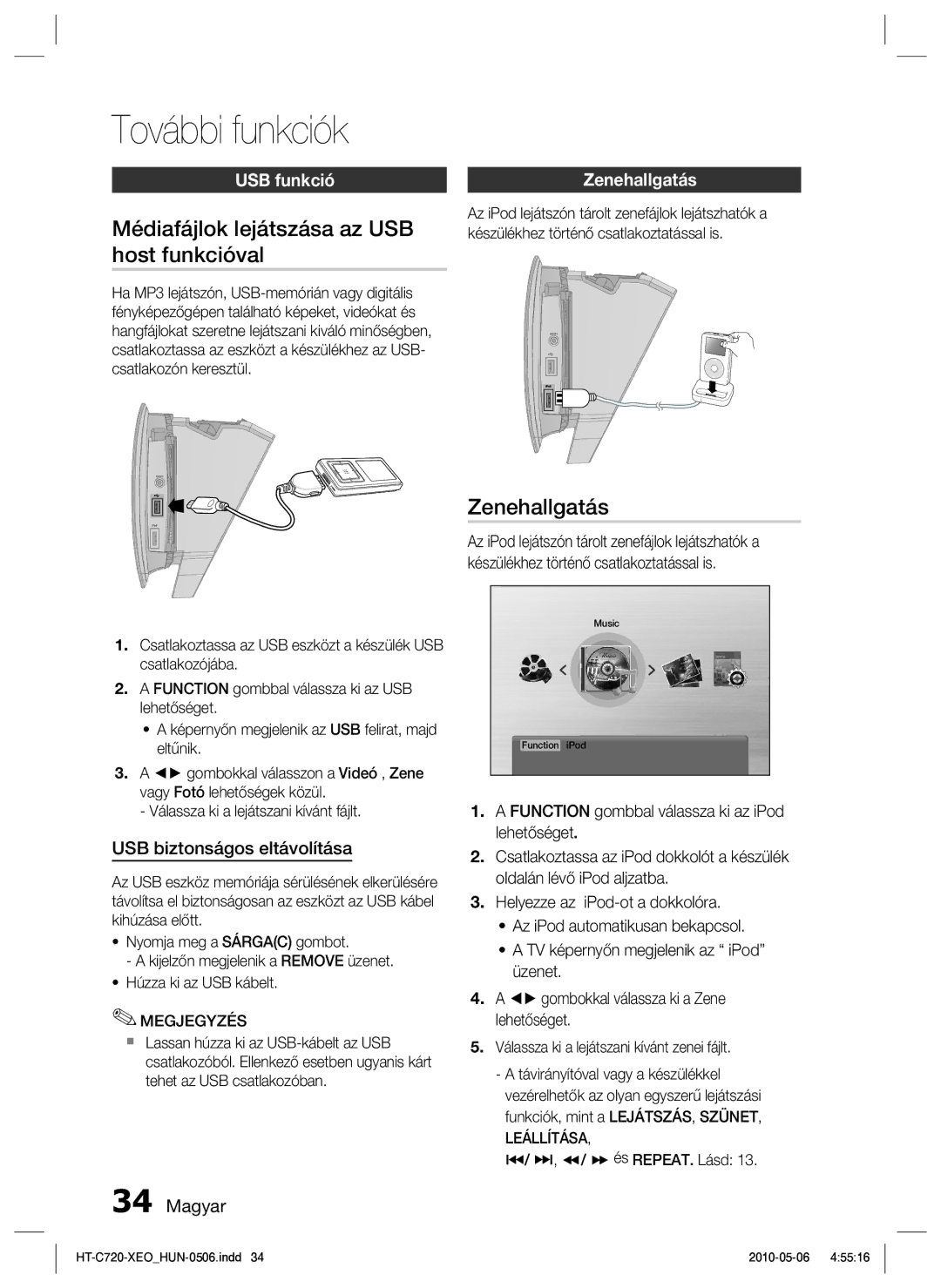 Samsung HT-C720/EDC manual További funkciók, Médiafájlok lejátszása az USB host funkcióval, Zenehallgatás, USB funkció 