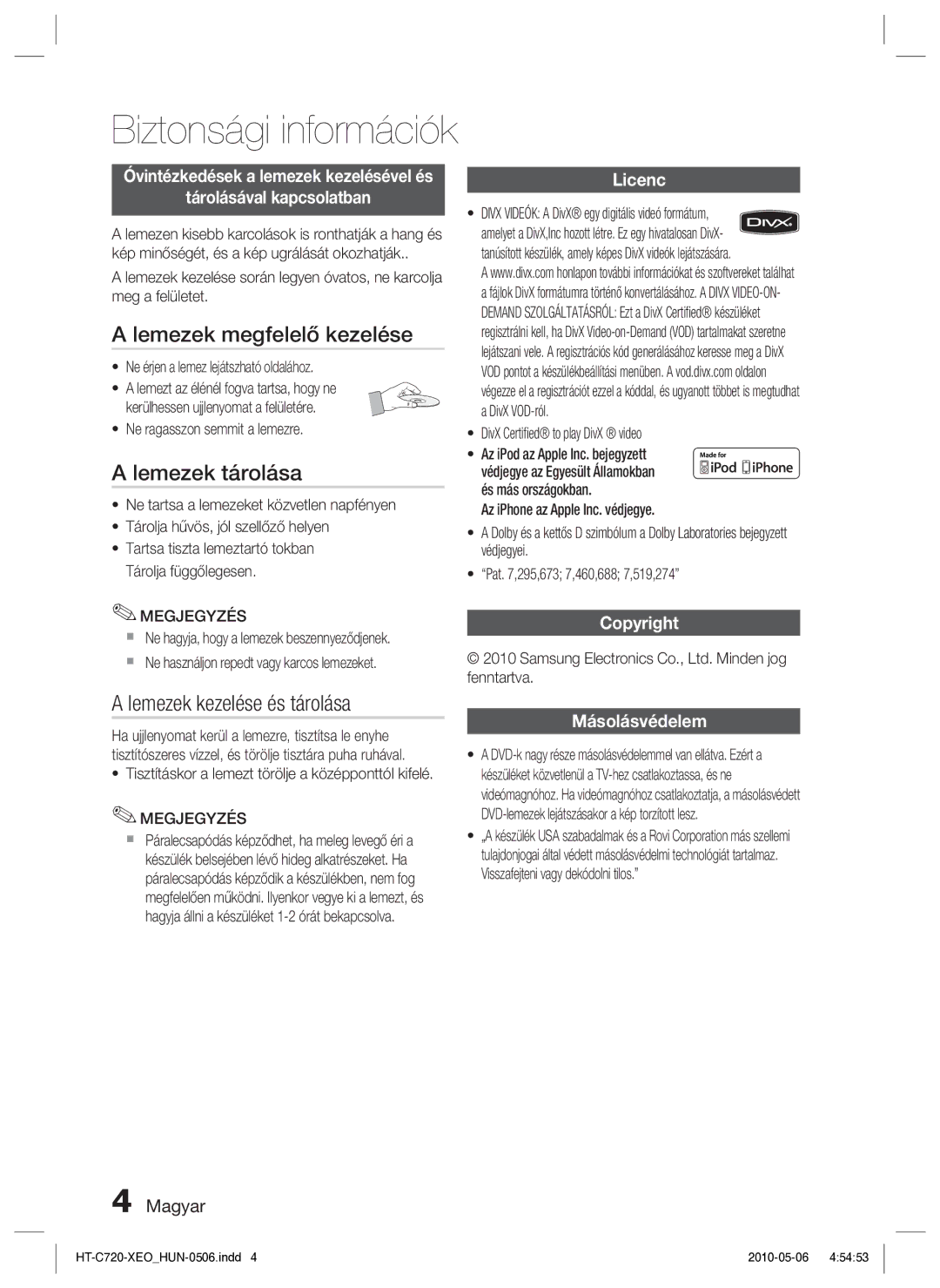 Samsung HT-C720/EDC manual Lemezek megfelelő kezelése, Lemezek tárolása, Lemezek kezelése és tárolása 