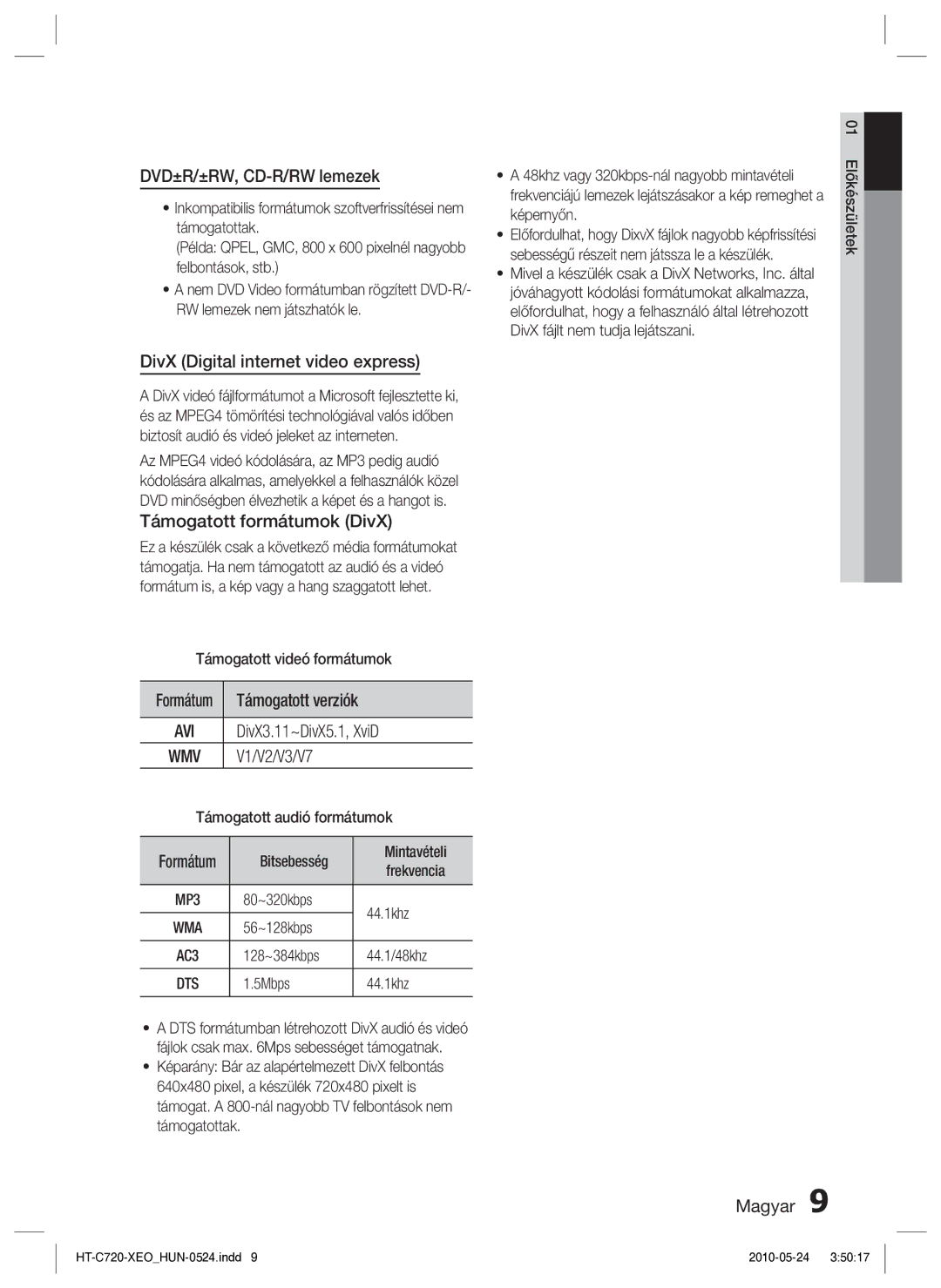 Samsung HT-C720/EDC manual DVD±R/±RW, CD-R/RW lemezek, DivX Digital internet video express, Támogatott formátumok DivX 