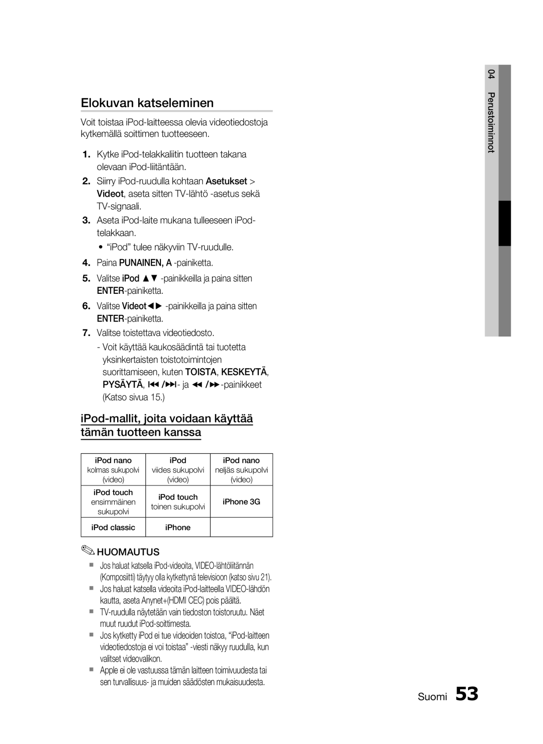 Samsung HT-C7200/XEE, HT-C720/XEE manual Elokuvan katseleminen, IPod-mallit, joita voidaan käyttää tämän tuotteen kanssa 