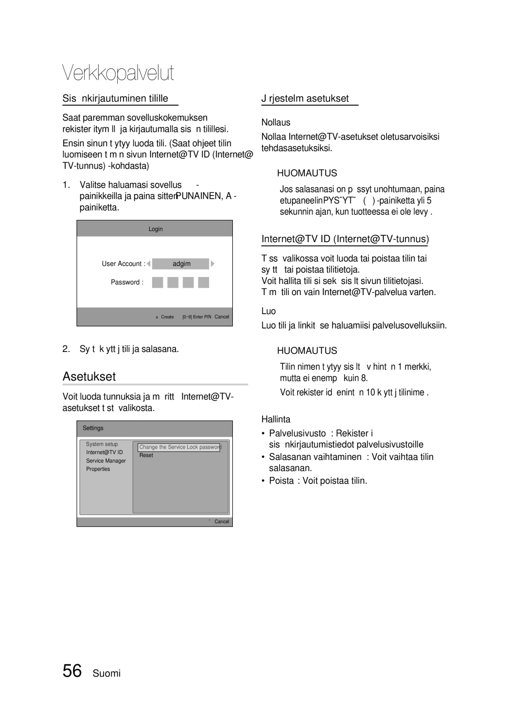 Samsung HT-C720/XEE manual Asetukset, Sisäänkirjautuminen tilille, Järjestelmäasetukset, Internet@TV ID Internet@TV-tunnus 