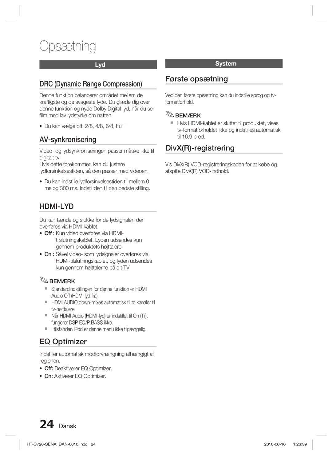 Samsung HT-C720/XEE manual AV-synkronisering, EQ Optimizer, Første opsætning, DivXR-registrering 