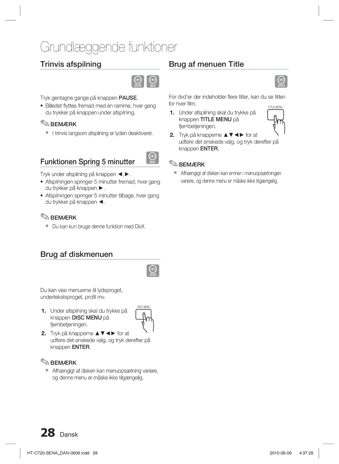 Samsung HT-C720/XEE manual Trinvis afspilning, Funktionen Spring 5 minutter D, Brug af menuen Title, Brug af diskmenuen 