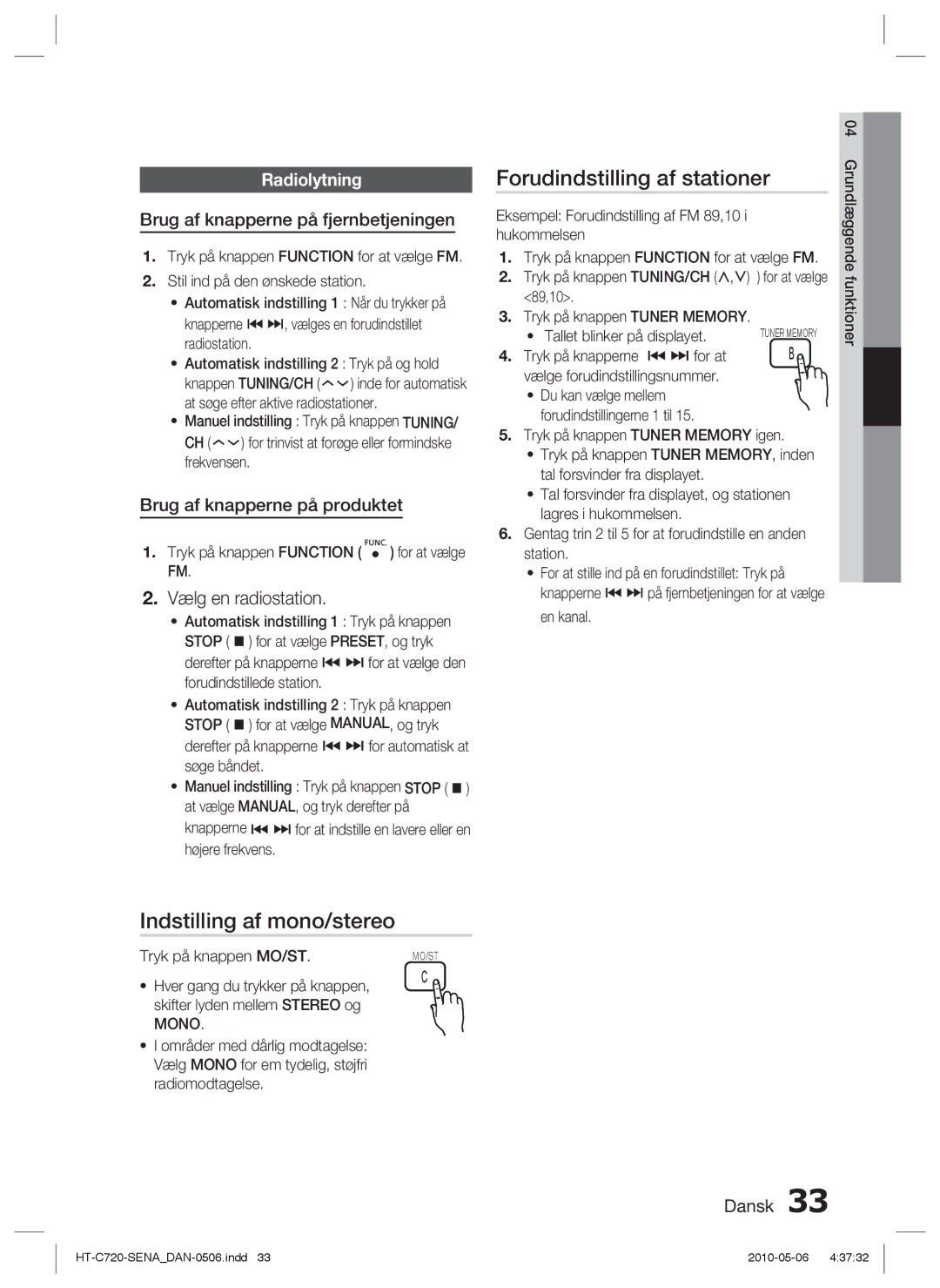 Samsung HT-C720/XEE manual Forudindstilling af stationer, Indstilling af mono/stereo, Radiolytning 