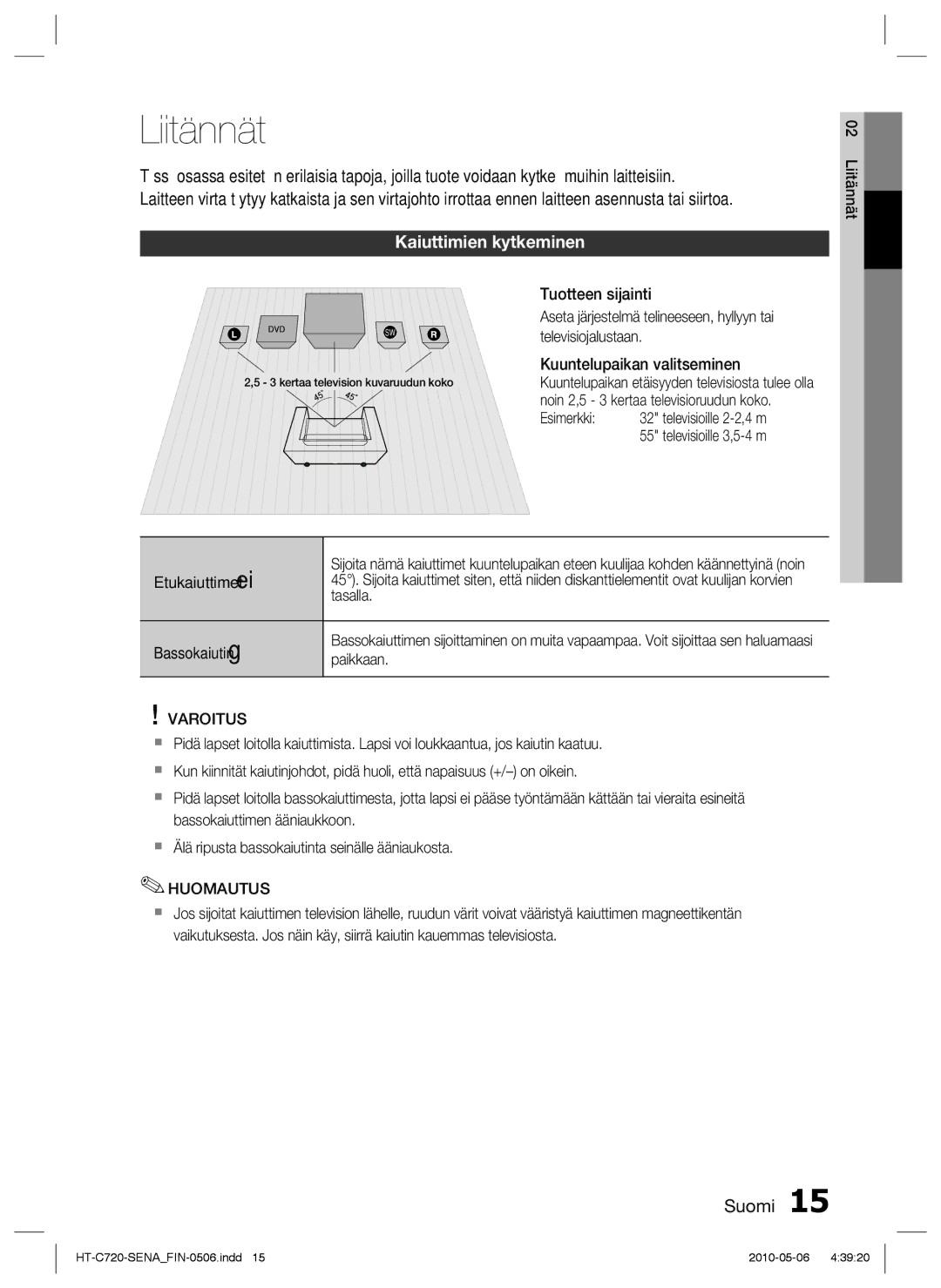 Samsung HT-C720/XEE manual Liitännät, Kaiuttimien kytkeminen, Varoitus 