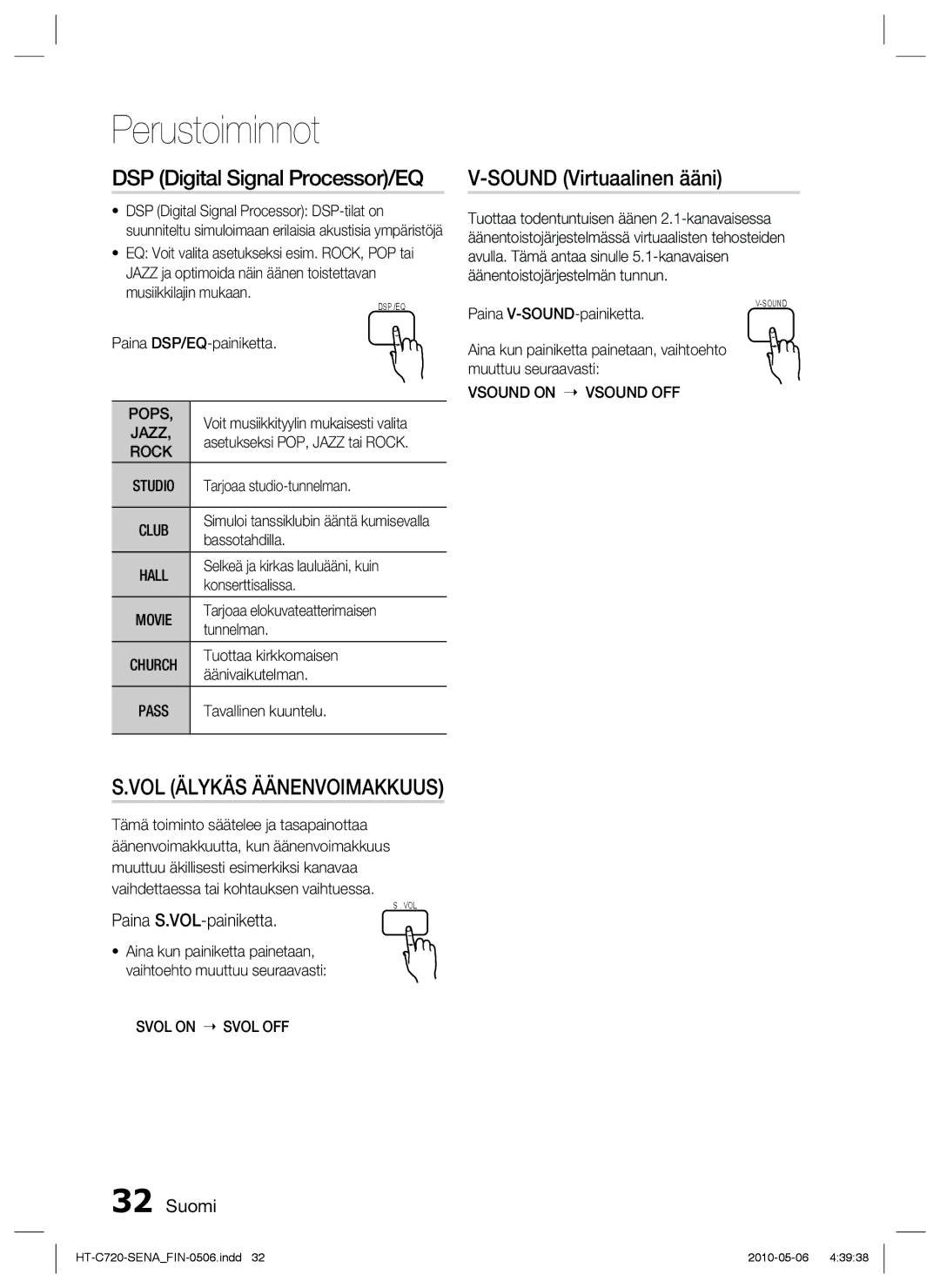 Samsung HT-C720/XEE manual DSP Digital Signal Processor/EQ, Sound Virtuaalinen ääni, Paina S.VOL-painiketta 