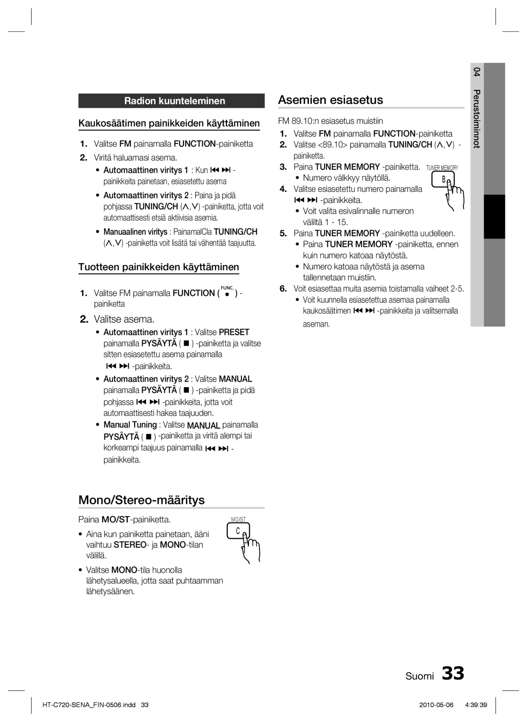 Samsung HT-C720/XEE manual Asemien esiasetus, Mono/Stereo-määritys, Valitse asema, Radion kuunteleminen 