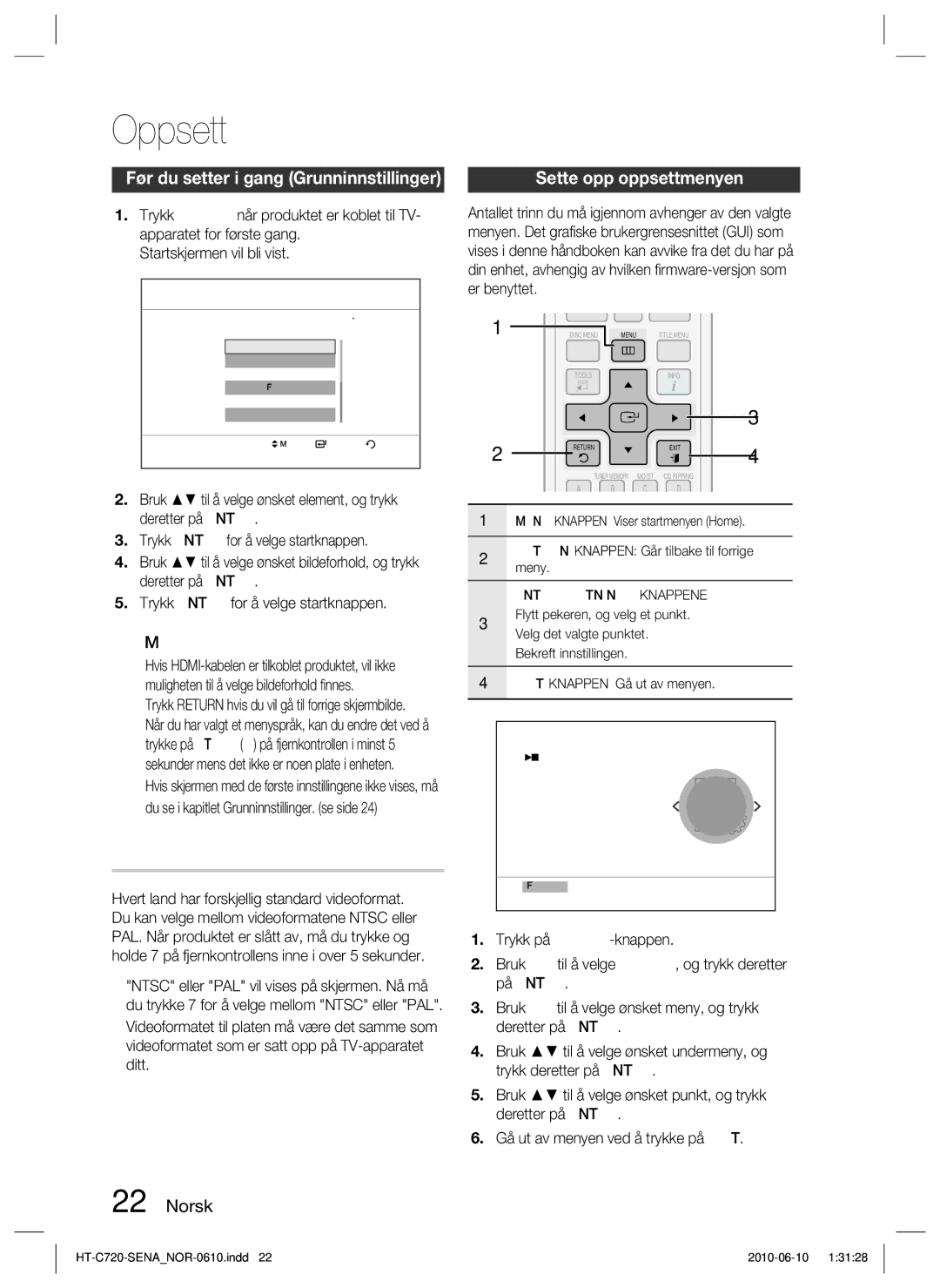 Samsung HT-C720/XEE manual Oppsett, Velge videoformat, Før du setter i gang Grunninnstillinger, Sette opp oppsettmenyen 