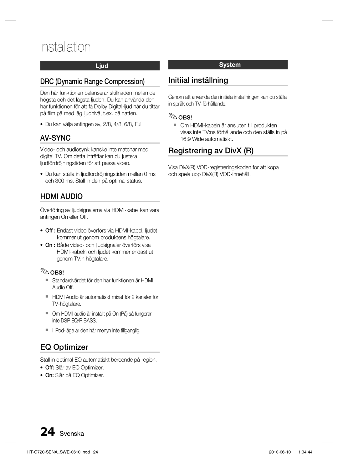 Samsung HT-C720/XEE manual EQ Optimizer, Initiial inställning, Registrering av DivX R, Ljud 