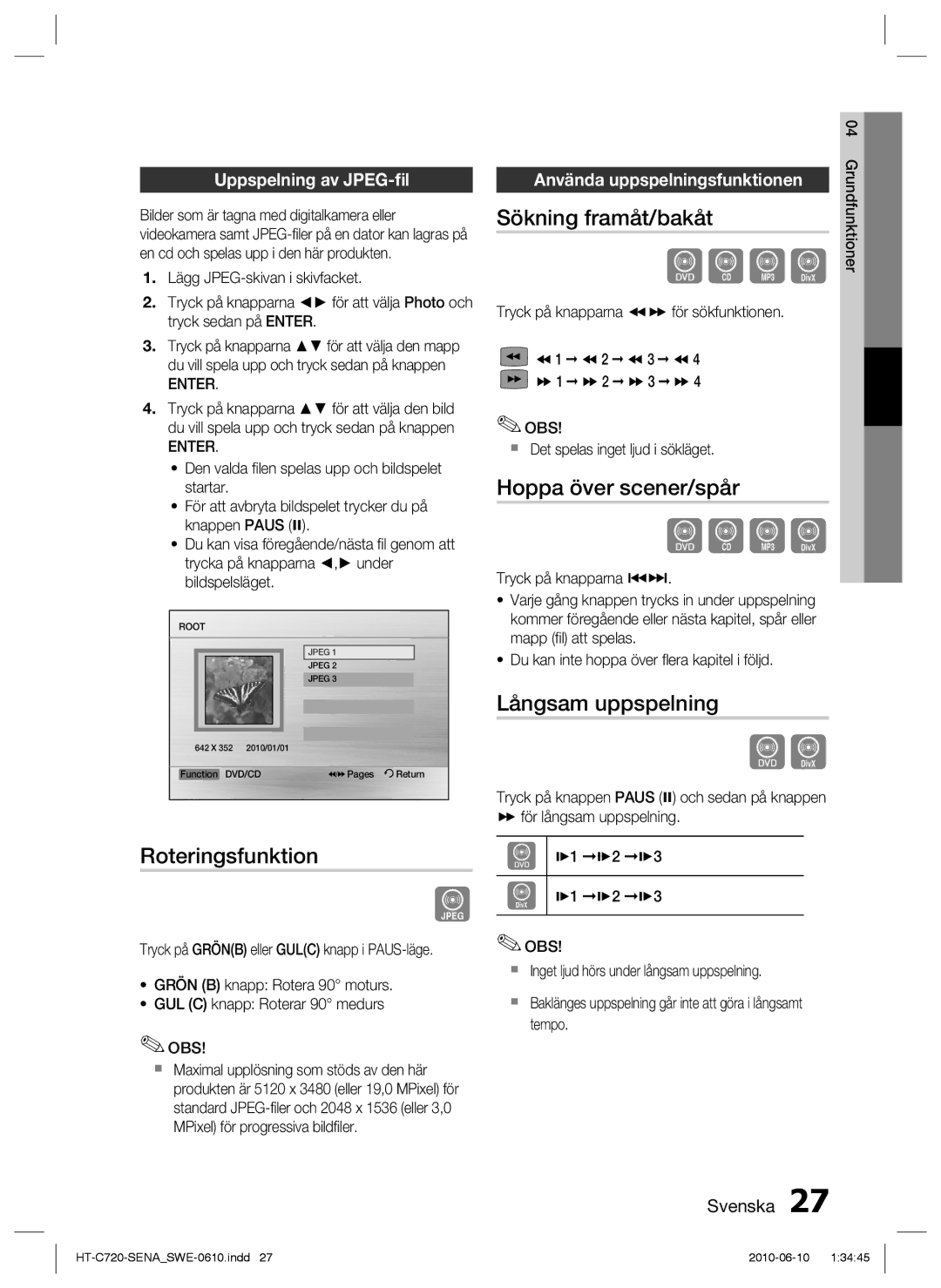 Samsung HT-C720/XEE manual Roteringsfunktion, Sökning framåt/bakåt, Hoppa över scener/spår, Långsam uppspelning 