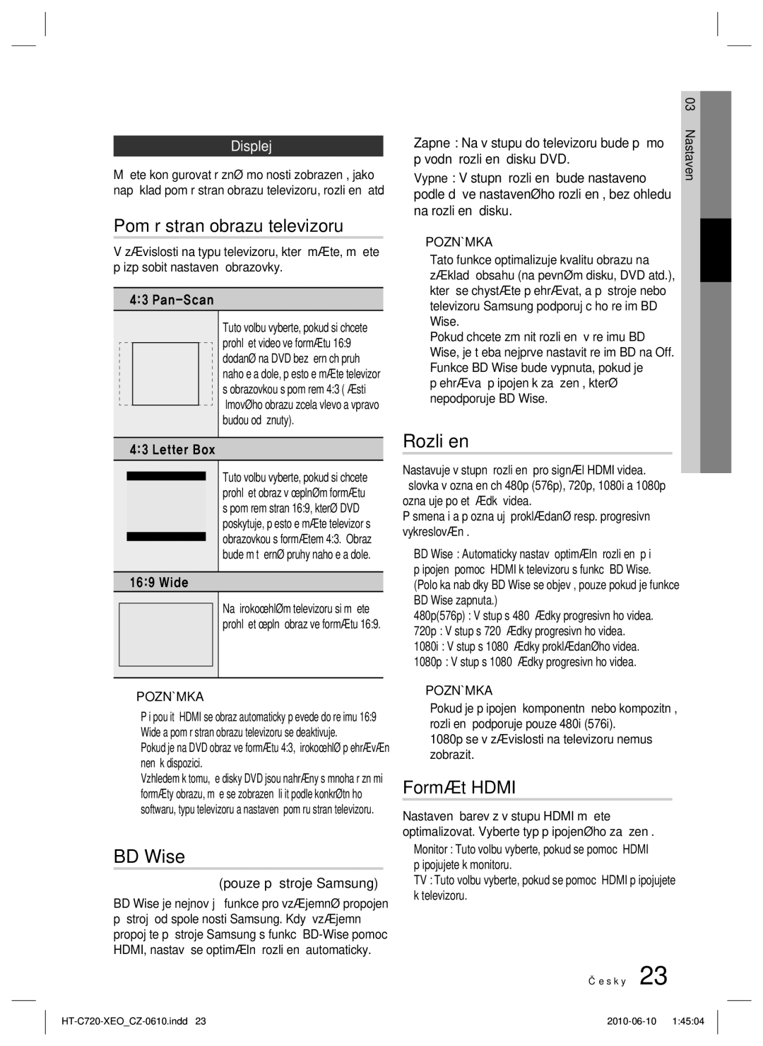 Samsung HT-C720/EDC, HT-C720/XEF manual Poměr stran obrazu televizoru, BD Wise, Rozlišení, Formát Hdmi, Displej 