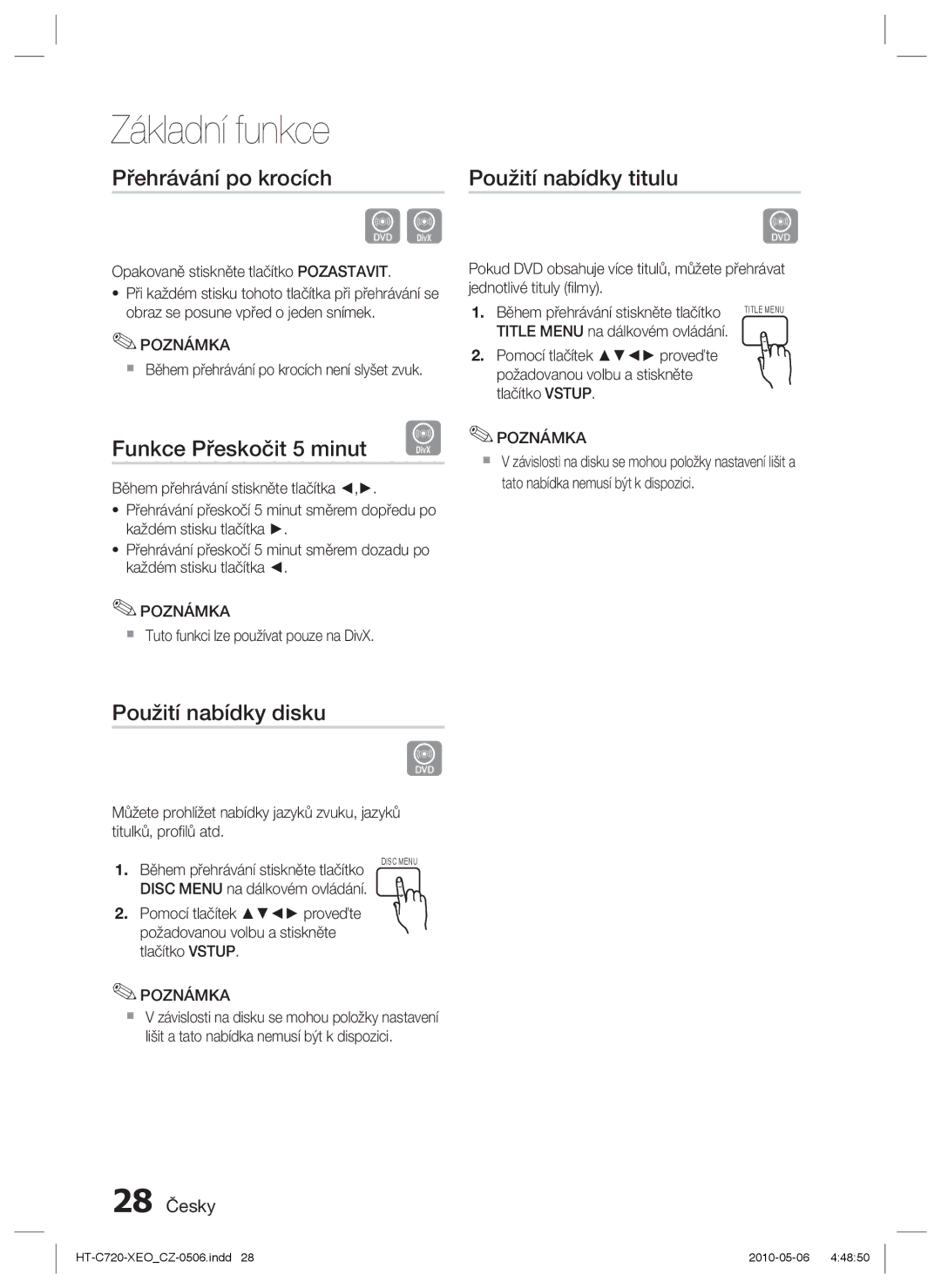 Samsung HT-C720/XEF manual Přehrávání po krocích, Funkce Přeskočit 5 minut D, Použití nabídky disku, Použití nabídky titulu 