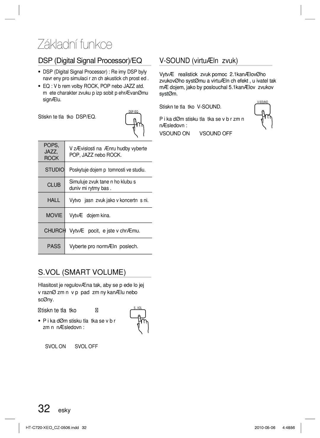 Samsung HT-C720/XEF, HT-C720/EDC DSP Digital Signal Processor/EQ, Sound virtuální zvuk, Stiskněte tlačítko S.VOL, 32 Česky 