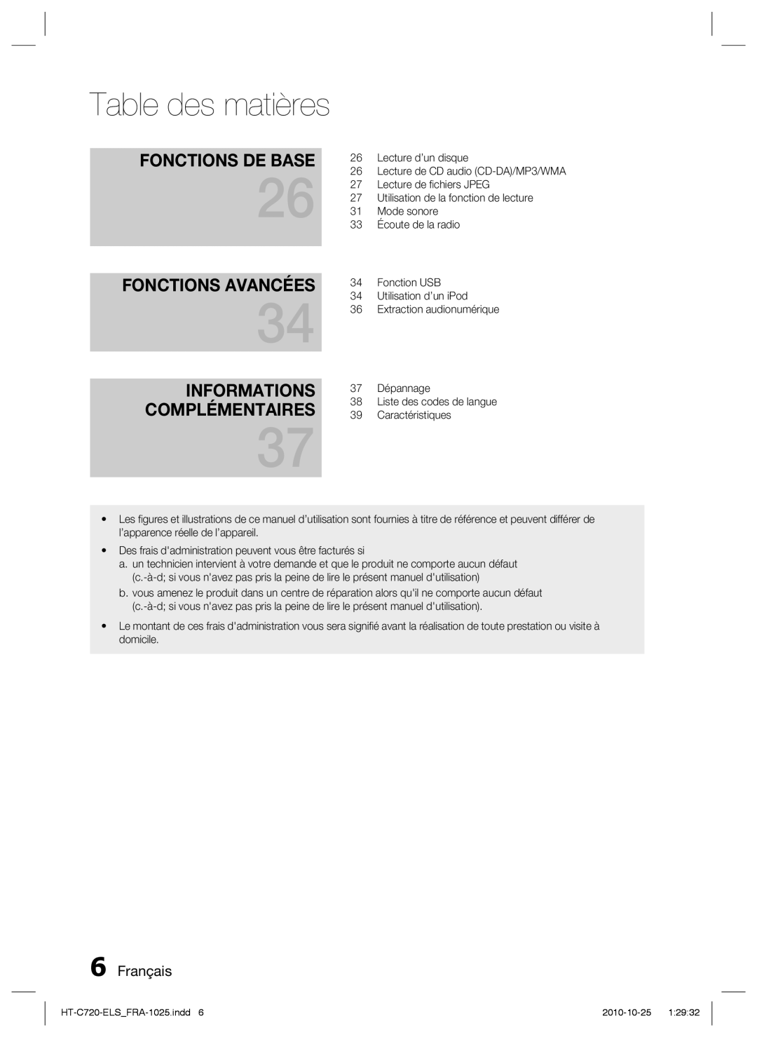 Samsung HT-C720/XEF manual Lecture d’un disque, Lecture de ﬁchiers Jpeg, Utilisation de la fonction de lecture, Mode sonore 