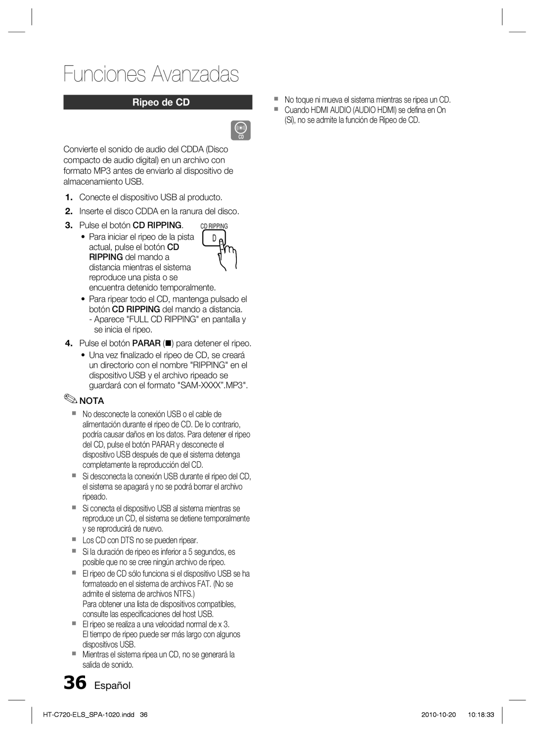 Samsung HT-C720/XEF manual Ripeo de CD, Encuentra detenido temporalmente,  Los CD con DTS no se pueden ripear 