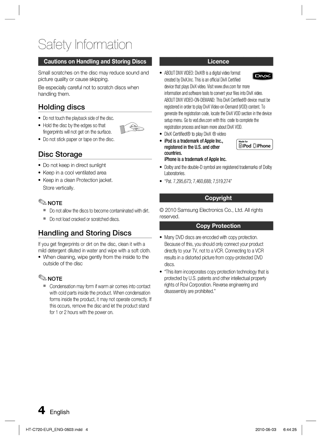 Samsung HT-C729/XEG manual Holding discs, Disc Storage, Handling and Storing Discs, Licence, Copyright Copy Protection 