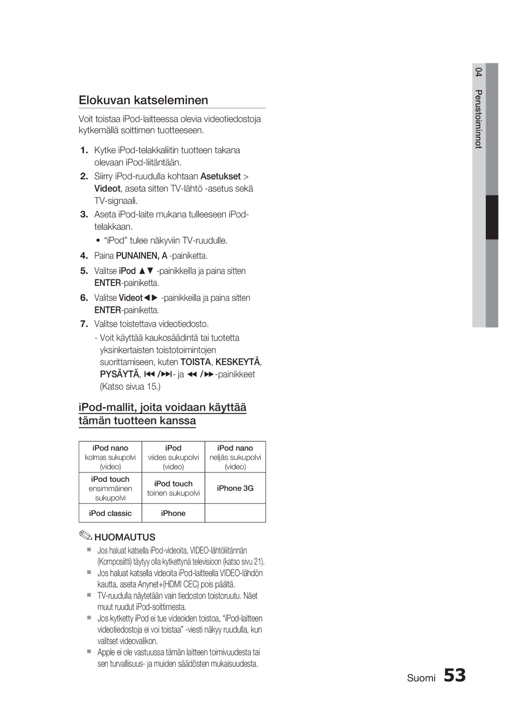 Samsung HT-C7300/XEE manual Elokuvan katseleminen, IPod-mallit, joita voidaan käyttää tämän tuotteen kanssa 