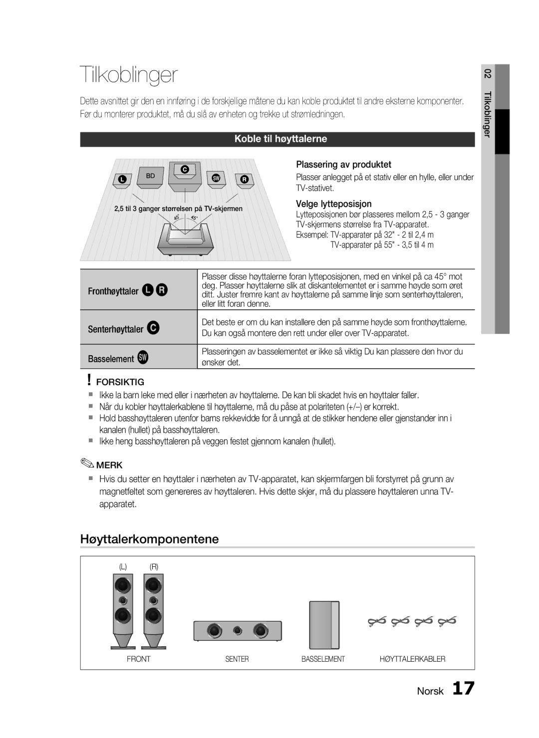 Samsung HT-C7300/XEE manual Tilkoblinger, Høyttalerkomponentene, Koble til høyttalerne 