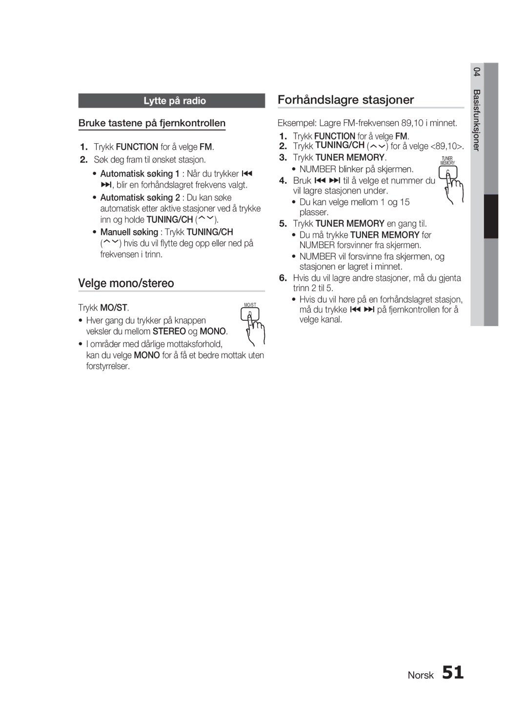 Samsung HT-C7300/XEE manual Velge mono/stereo, Forhåndslagre stasjoner, Lytte på radio, Bruke tastene på fjernkontrollen 