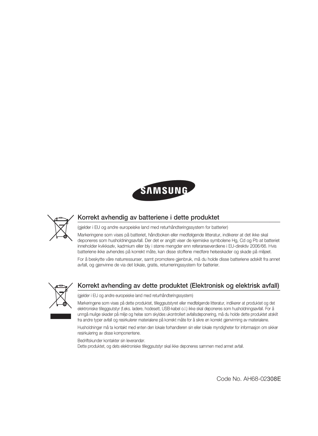 Samsung HT-C7300/XEE manual Korrekt avhendig av batteriene i dette produktet 