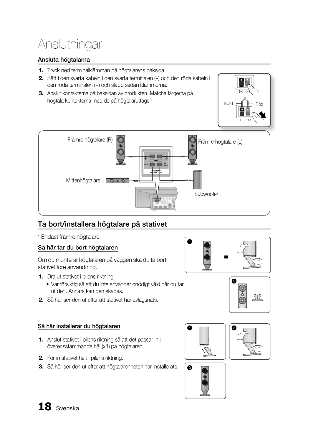 Samsung HT-C7300/XEE manual Ta bort/installera högtalare på stativet, Ansluta högtalarna, Så här installerar du högtalaren 