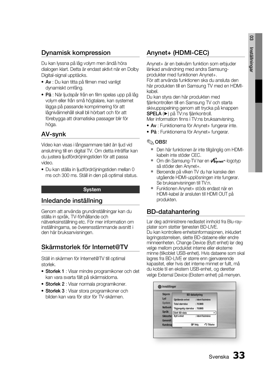 Samsung HT-C7300/XEE Dynamisk kompression, AV-synk, Inledande inställning, Skärmstorlek för Internet@TV, Anynet+ HDMI-CEC 