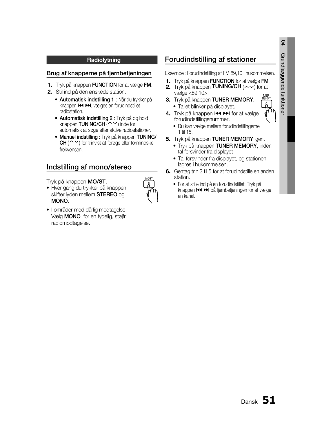 Samsung HT-C7300/XEE manual Indstilling af mono/stereo, Forudindstilling af stationer, Radiolytning 