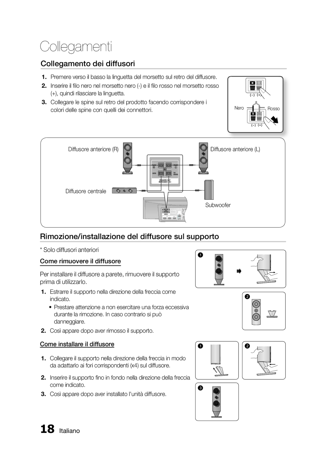 Samsung HT-C7300/XEF Collegamento dei diffusori, Rimozione/installazione del diffusore sul supporto, Diffusore anteriore R 