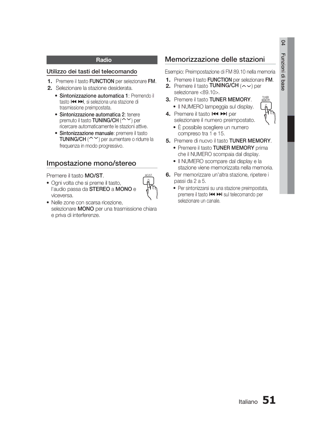 Samsung HT-C7300/XEF Impostazione mono/stereo, Memorizzazione delle stazioni, Radio, Utilizzo dei tasti del telecomando 