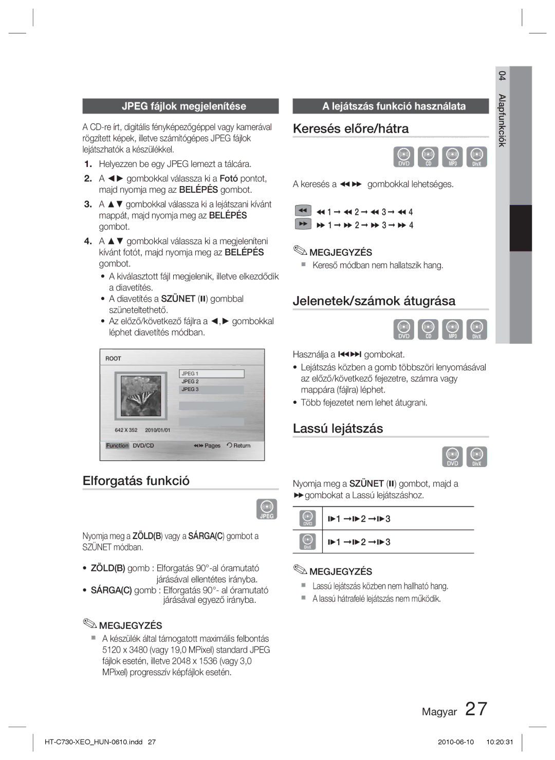 Samsung HT-C730/XEF, HT-C730/EDC manual Elforgatás funkció, Keresés előre/hátra, Jelenetek/számok átugrása, Lassú lejátszás 