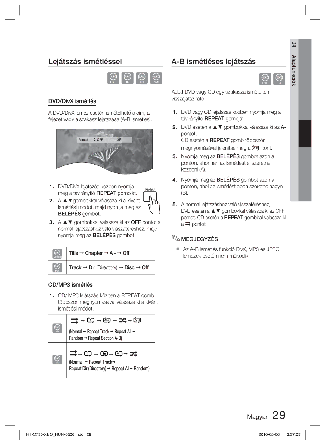 Samsung HT-C730/XEF, HT-C730/EDC manual Lejátszás ismétléssel, Ismétléses lejátszás, DVD/DivX ismétlés, CD/MP3 ismétlés 