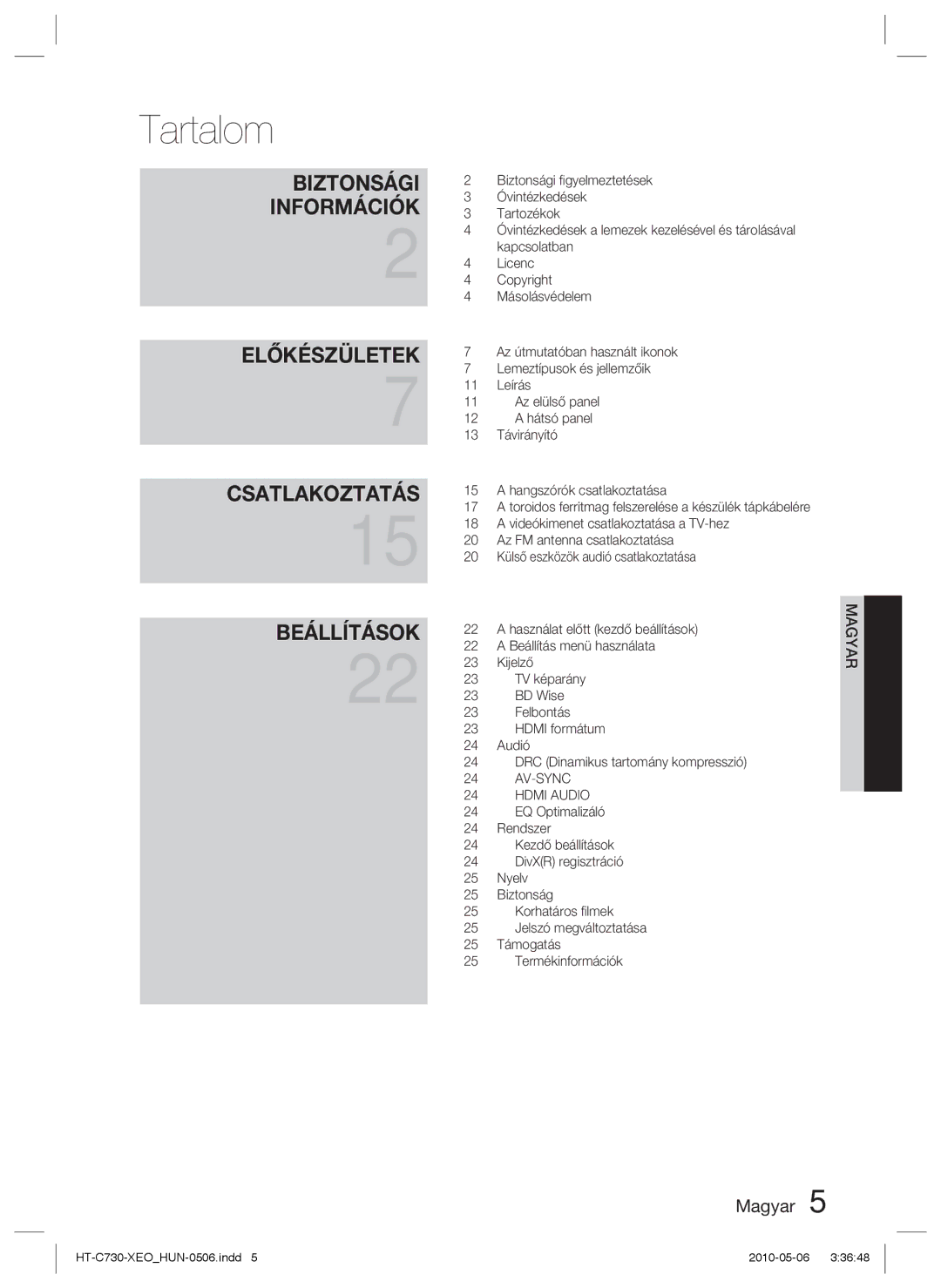 Samsung HT-C730/XEF, HT-C730/EDC manual Tartalom, Biztonsági Információk 