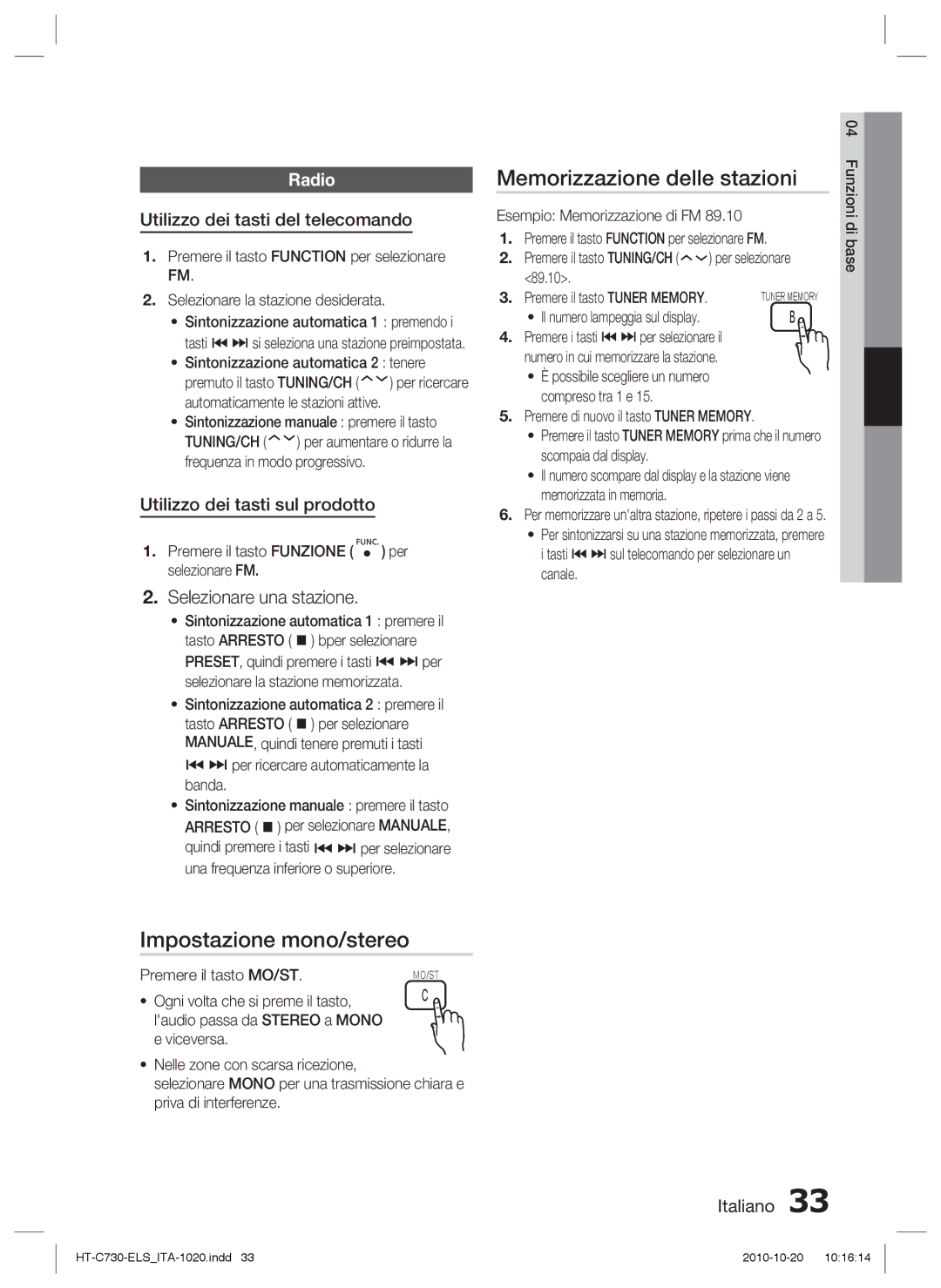 Samsung HT-C730/XEF Memorizzazione delle stazioni, Impostazione mono/stereo, Radio, Utilizzo dei tasti del telecomando 