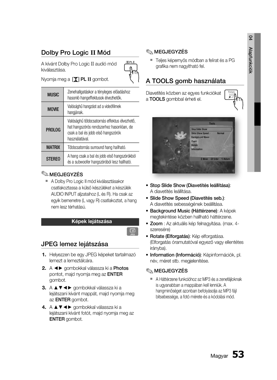 Samsung HT-C7550W/XEE manual Dolby Pro Logic II Mód, Jpeg lemez lejátszása, Tools gomb használata, Képek lejátszása, Music 
